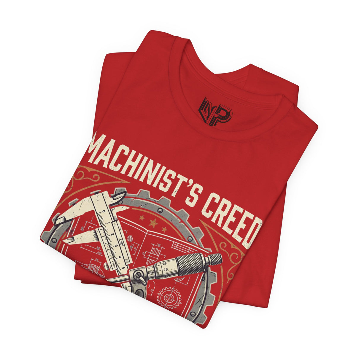 Machinist's Creed Tee — "Measure Twice, Blame the Drawing Once" Graphic T-Shirt