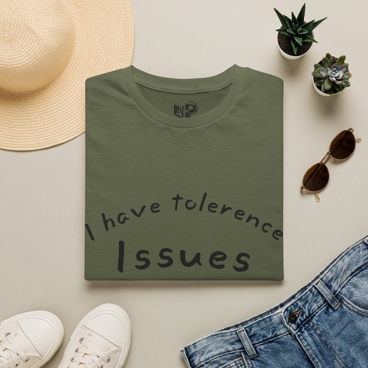 T-Shirt — I Have Tolerance Issues Graphic Tee, Funny Sarcastic Statement Shirt
