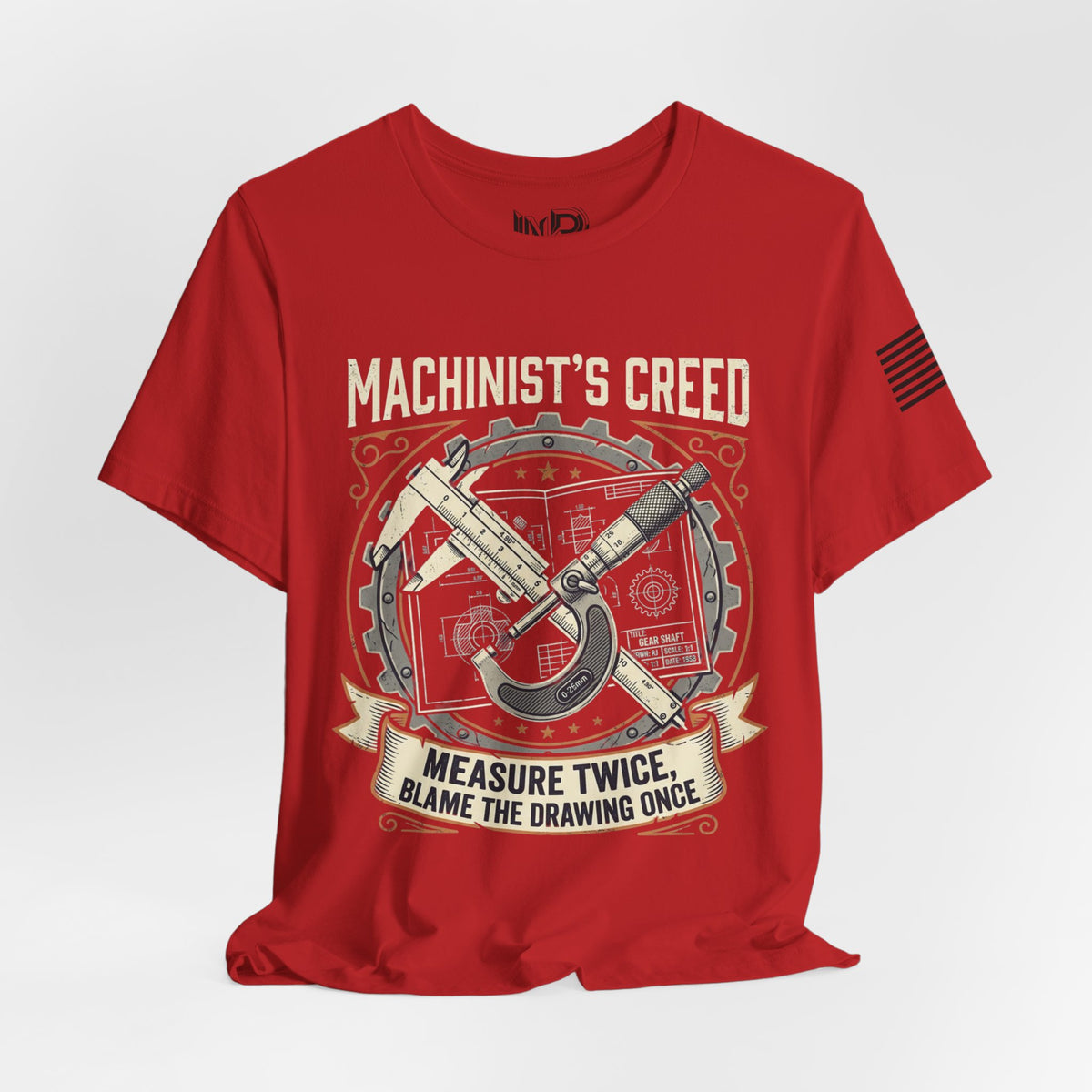 Machinist's Creed Tee — "Measure Twice, Blame the Drawing Once" Graphic T-Shirt