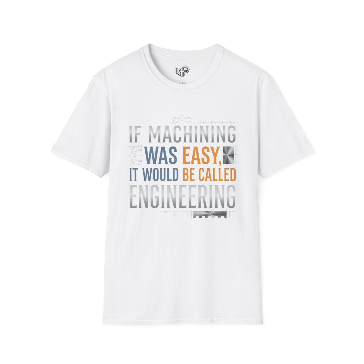 Easy Machining T-Shirt